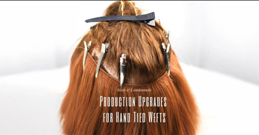 Production Upgrades for Hand Tied Wefts